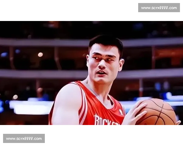 姚明：NBA 半场统治力的中国传奇
