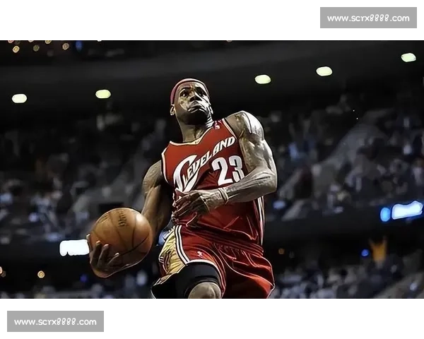 詹姆斯孤军奋战东决之夜骑士魔术对决的历史回望与命运转折时刻