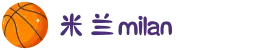 米兰·(milan)中国官方网站